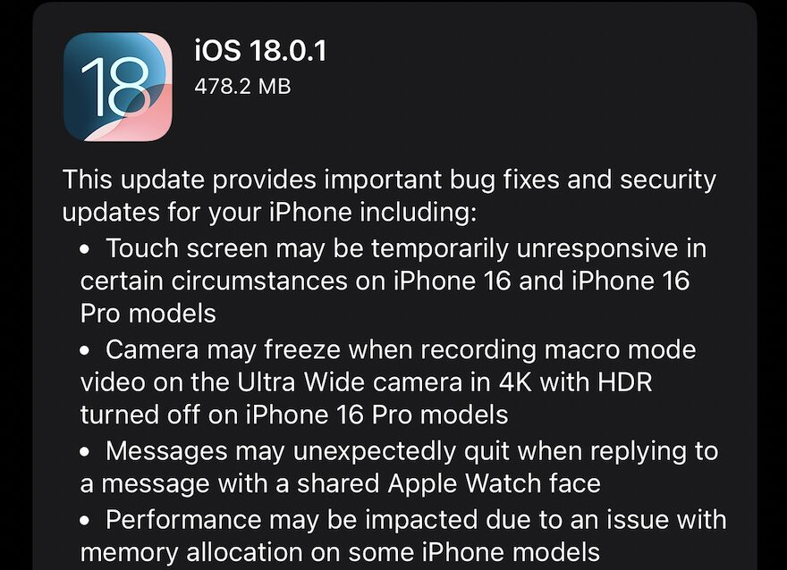 Les notes de mise à jour d'iOS 18.0.1 Les notes de mise à jour d'iOS 18.0.1
