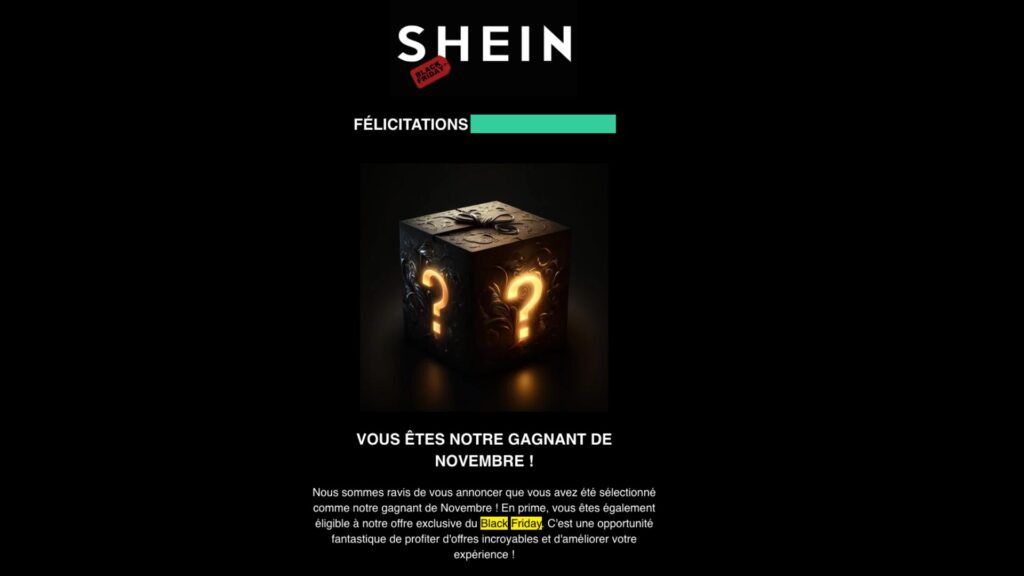 Un faux mail de Shein pour le Black Friday. // Source : Numerama Un faux mail de Shein pour le Black Friday. // Source : Numerama