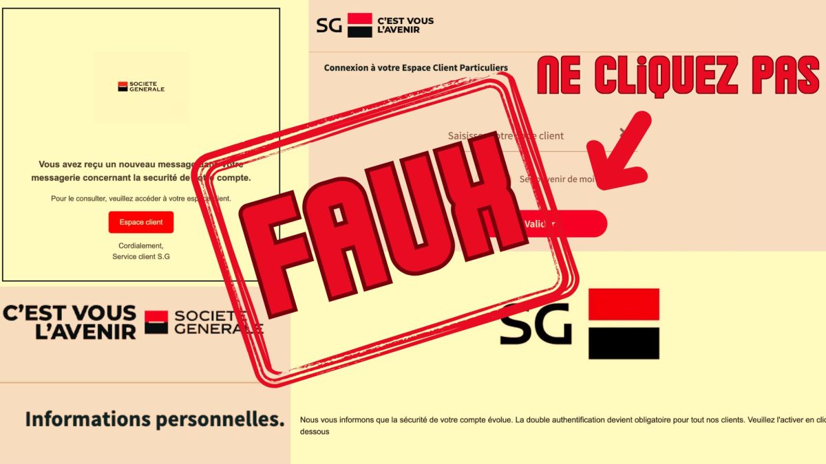 Les clients de la Société Générale sont ciblés par les cybercriminels. // Source : Numerama Les clients de la Société Générale sont ciblés par les cybercriminels. // Source : Numerama