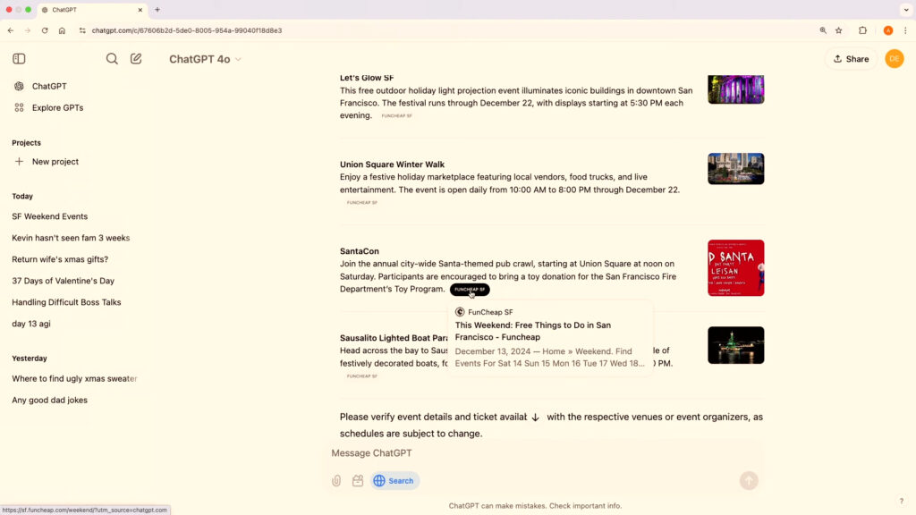 Ici, l'utilisateur a demandé s'il y avait des choses à faire ce week-end. ChatGPT Search présente des liens vers des sites, avec des résumés rapides // Source : OpenAI Ici, l'utilisateur a demandé s'il y avait des choses à faire ce week-end. ChatGPT Search présente des liens vers des sites, avec des résumés rapides // Source : OpenAI