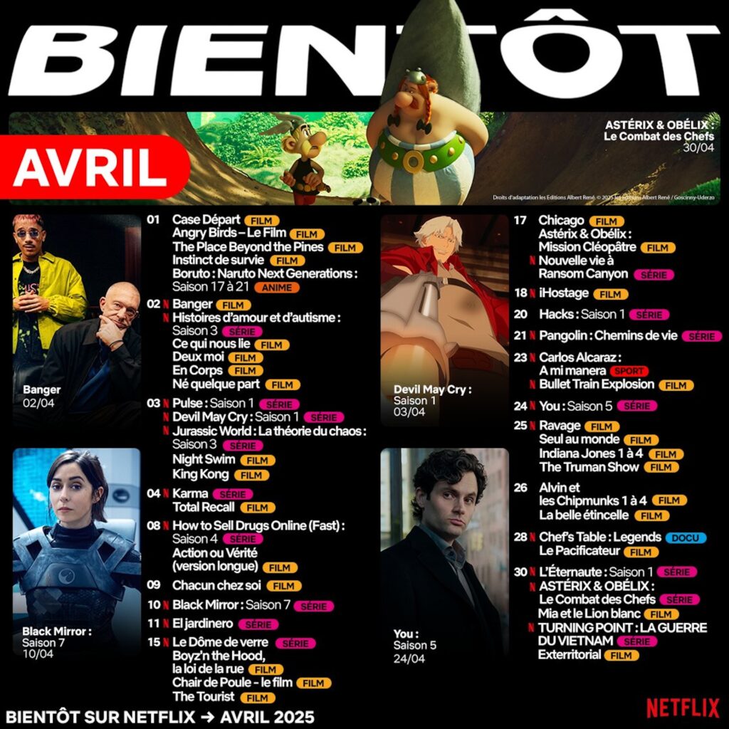 Netflix en avril 2025 // Source : Netflix