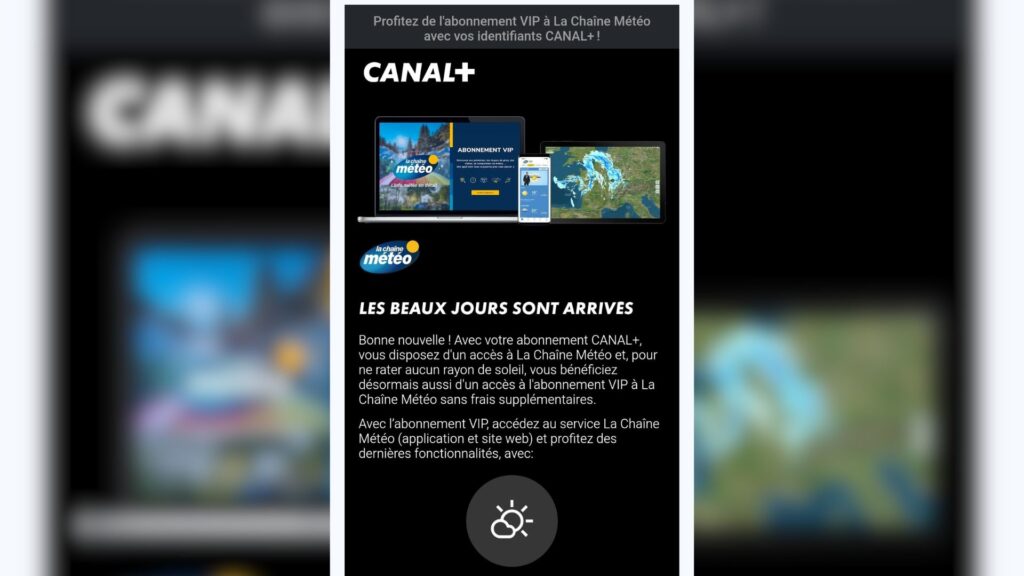 L'abonnement VIP de La Chaîne Météo est gratuit pour les abonnés Canal+ qui ont accès à la chaîne // Source : homerdonut87 via X L'abonnement VIP de La Chaîne Météo est gratuit pour les abonnés Canal+ qui ont accès à la chaîne // Source : homerdonut87 via X