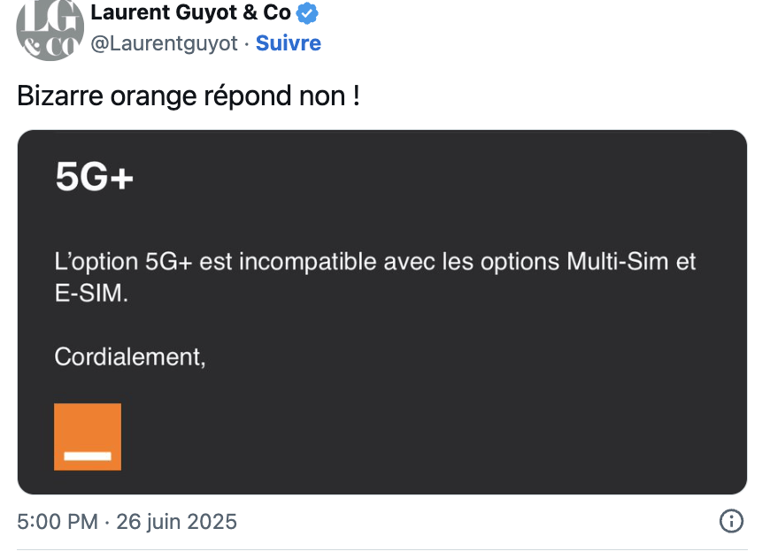 Orange indique à plusieurs abonnés que leurs options bloquent la 5G+. Orange indique à plusieurs abonnés que leurs options bloquent la 5G+.