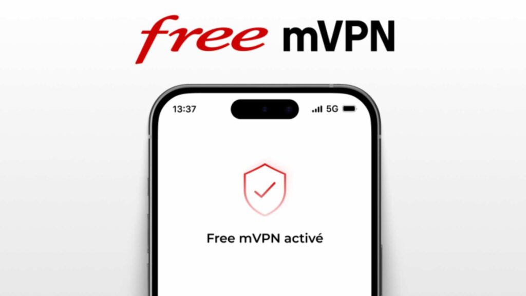 Free mVPN. // Source : Free Free mVPN. // Source : Free