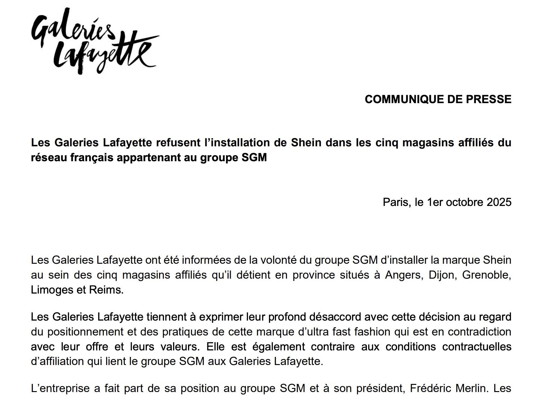 L’entreprise affirme avoir fait part de sa position au groupe SGM et à son président. // Source : Galeries Lafayette L’entreprise affirme avoir fait part de sa position au groupe SGM et à son président. // Source : Galeries Lafayette