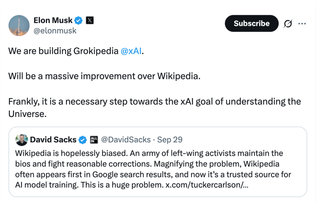 Depuis plusieurs mois, l’encyclopédie collaborative est attaquée par Elon Musk et par certains milieux conservateurs et d’extrême droite. // Source : Elon Musk Depuis plusieurs mois, l’encyclopédie collaborative est attaquée par Elon Musk et par certains milieux conservateurs et d’extrême droite. // Source : Elon Musk