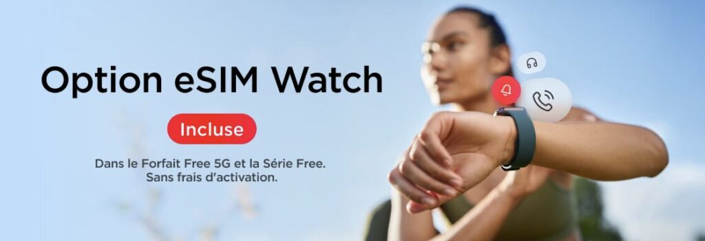 L'option eSIM Watch est gratuite chez Free. L'option eSIM Watch est gratuite chez Free.