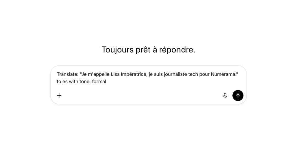 Si vous choisissez l'un des styles de traduction proposés, l'outil vous redirigera vers l'inteface ChatGPT classique. // Source : OpenAI Si vous choisissez l'un des styles de traduction proposés, l'outil vous redirigera vers l'inteface ChatGPT classique. // Source : OpenAI