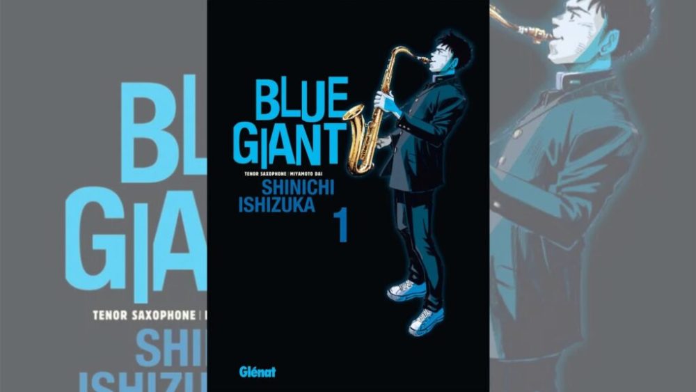 Blue Giant // Source : Glénat Blue Giant // Source : Glénat