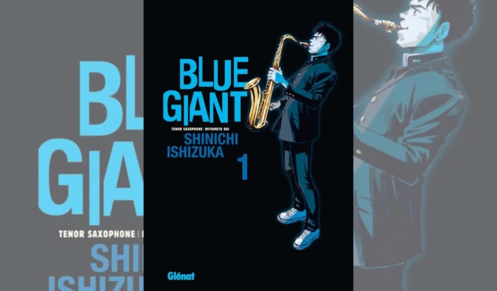 Blue Giant // Source : Glénat Blue Giant // Source : Glénat