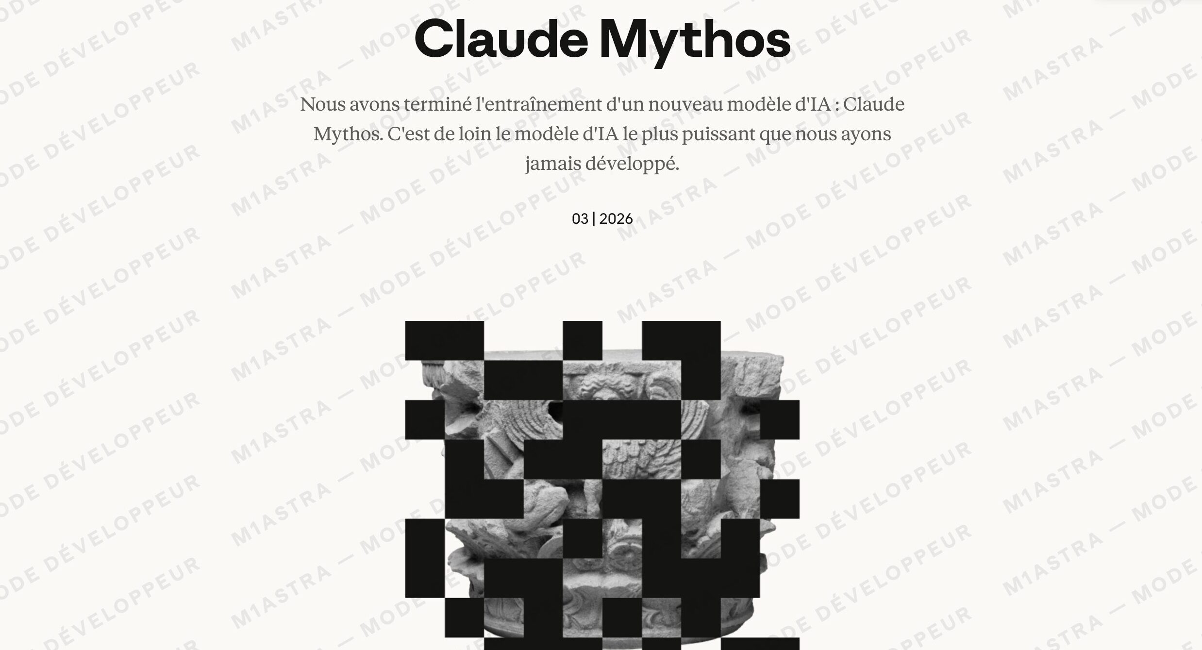Fuite du billet de blog annonçant la sortie de Claude Mythos // Source : Capture d'écran Numerama Fuite du billet de blog annonçant la sortie de Claude Mythos // Source : Capture d'écran Numerama