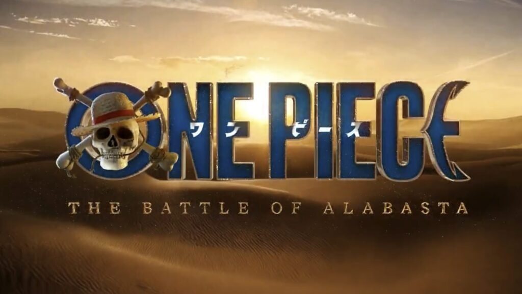 La saison 3 de One Piece s'intitule La Bataille d'Alabasta // Source : Netflix La saison 3 de One Piece s'intitule La Bataille d'Alabasta // Source : Netflix