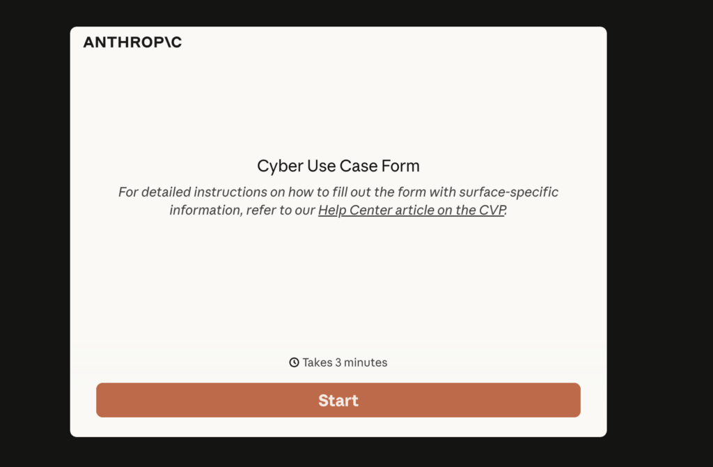 Formulaire Cyber Verification Program // Source : Anthropic Formulaire Cyber Verification Program // Source : Anthropic