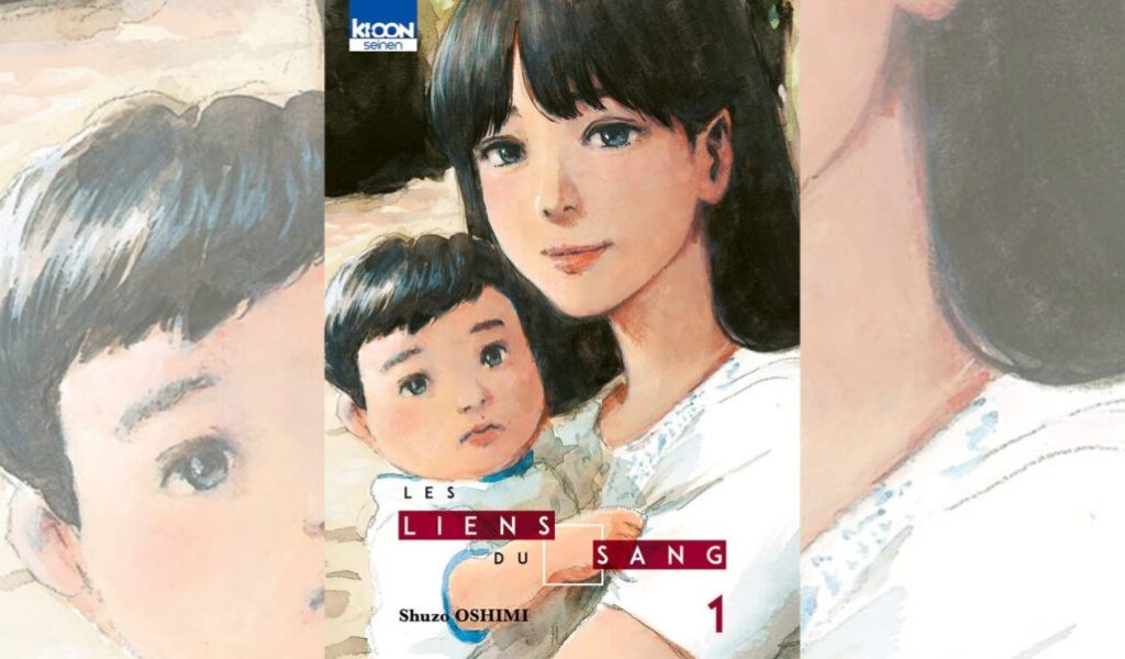 Les liens du sang // Source : Ki-oon Les liens du sang // Source : Ki-oon