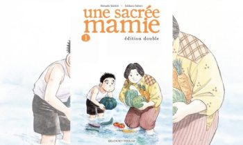 Une sacrée mamie // Source : Delcourt/Tonkam Une sacrée mamie // Source : Delcourt/Tonkam