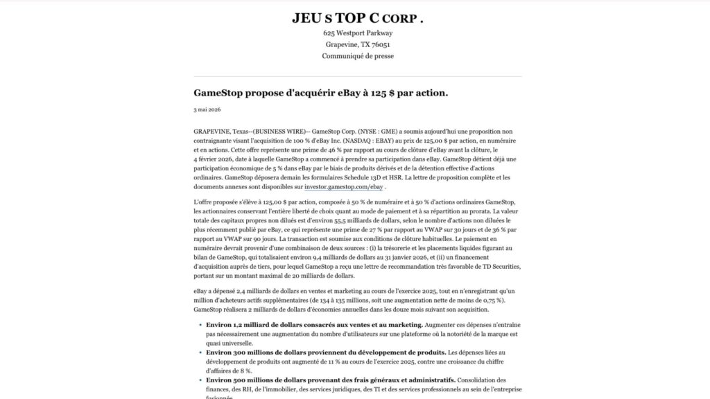 GameStop propose d'acquérir eBay à 125 $ par action. // Source : GameStop GameStop propose d'acquérir eBay à 125 $ par action. // Source : GameStop