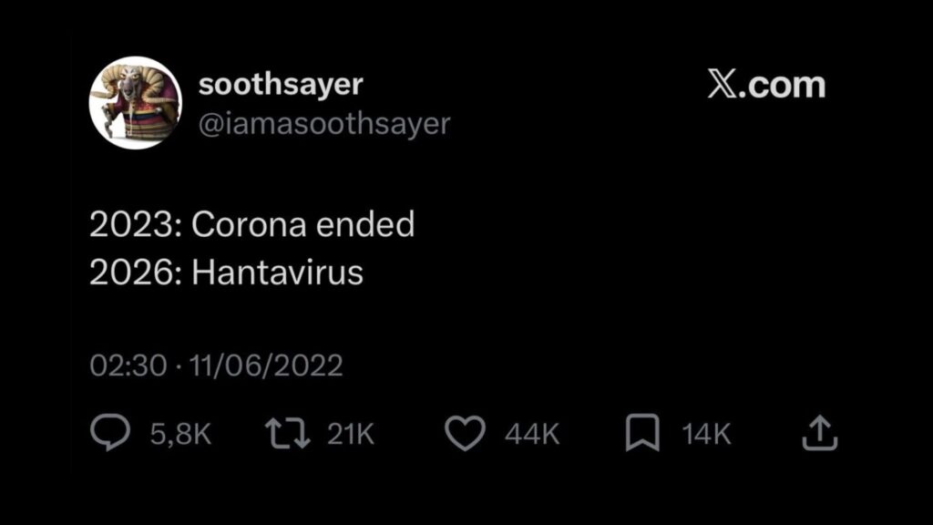 Un message publié sur X en 2022 aurait « prédit » l’arrivée de l’hantavirus en 2026. // Source : @iamasoothsayer Un message publié sur X en 2022 aurait « prédit » l’arrivée de l’hantavirus en 2026. // Source : @iamasoothsayer