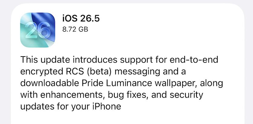 Le changelog d'iOS 26.5. Le changelog d'iOS 26.5.