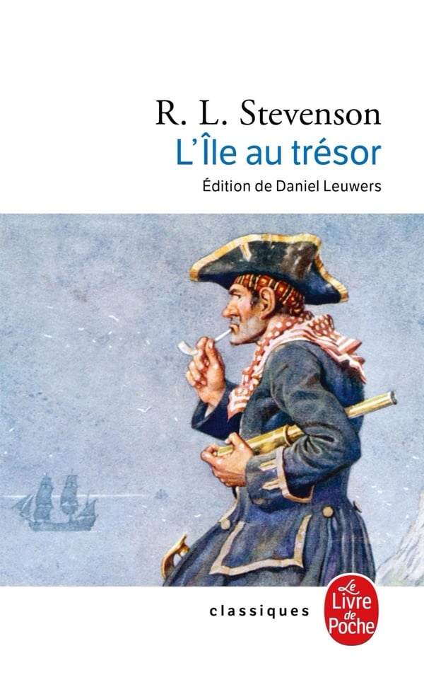L'Ile au Tresor // Source : Le Livre de Poche L'Ile au Tresor // Source : Le Livre de Poche