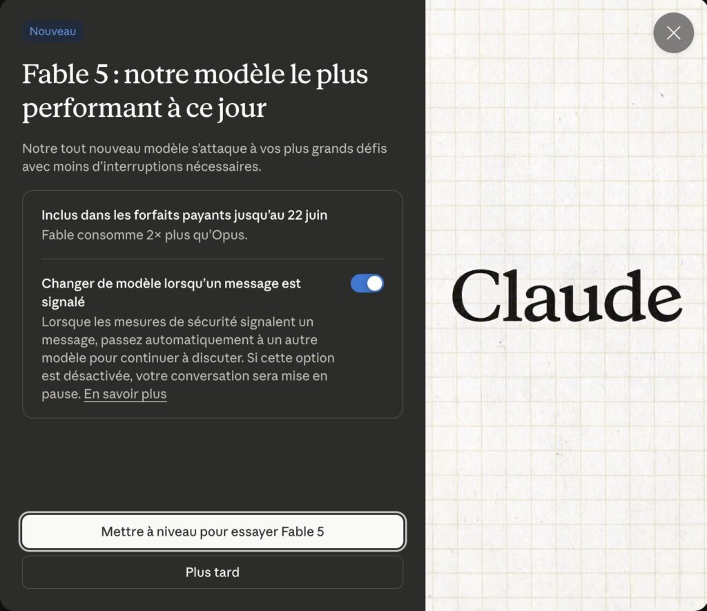 Message affiché par Claude à la première connexion de l'utilisateur depuis la sortie de Claude Fable 5 // Source : capture d'écran Numerama Message affiché par Claude à la première connexion de l'utilisateur depuis la sortie de Claude Fable 5 // Source : capture d'écran Numerama