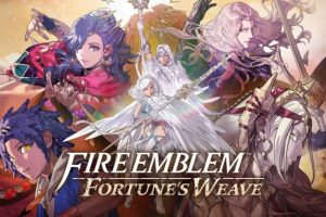 Fire Emblem Fortune's Weave // Source : Intelligent Systems Fire Emblem Fortune's Weave // Source : Intelligent Systems