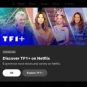 TF1+ sur Netflix // Source : Netflix