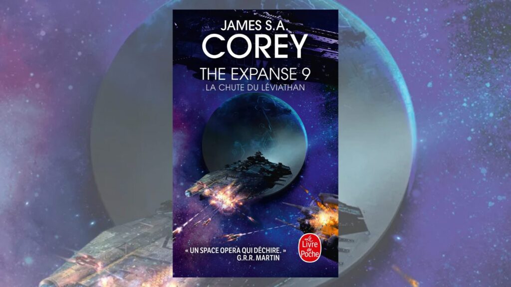 La Chute du Léviathan (The Expanse, Tome 9)  // Source : Le Livre de Poche
