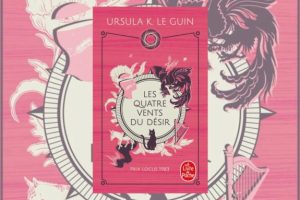 Les Quatre vents du désir  // Source : Le Livre de Poche