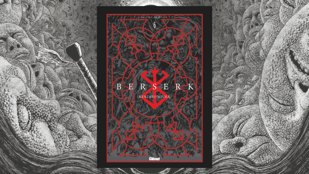 Berserk édition Prestige tome 6 // Source : Glénat