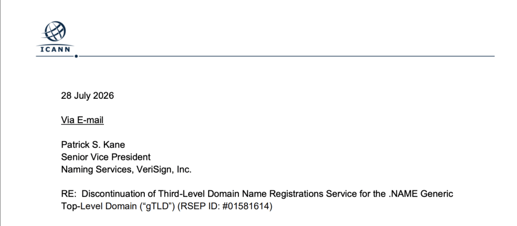Décision actant la suppression du troisième niveau de l’extension .NAME // Source : ICANN, 28 juillet 2026 Décision actant la suppression du troisième niveau de l’extension .NAME // Source : ICANN, 28 juillet 2026