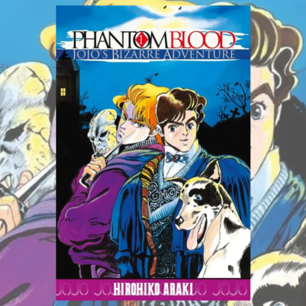 JoJo’s Bizarre Adventure