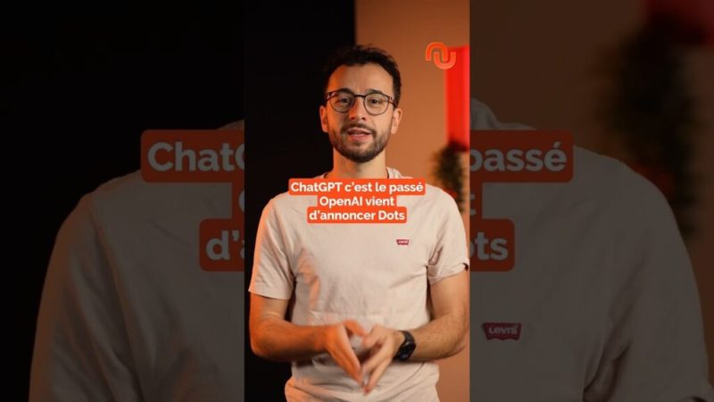 OpenAI annonce Dots !