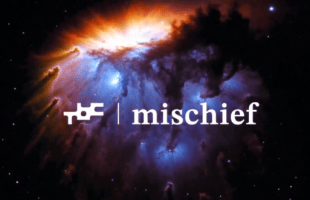 TBC Mischief // Source : TBC TBC Mischief // Source : TBC