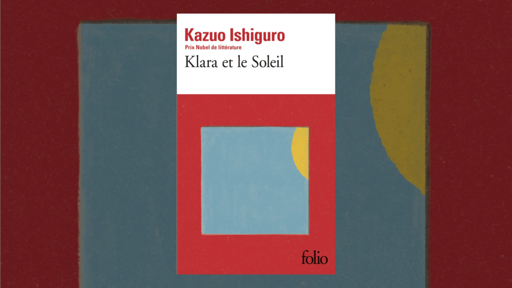 Klara et le Soleil // Source : Folio