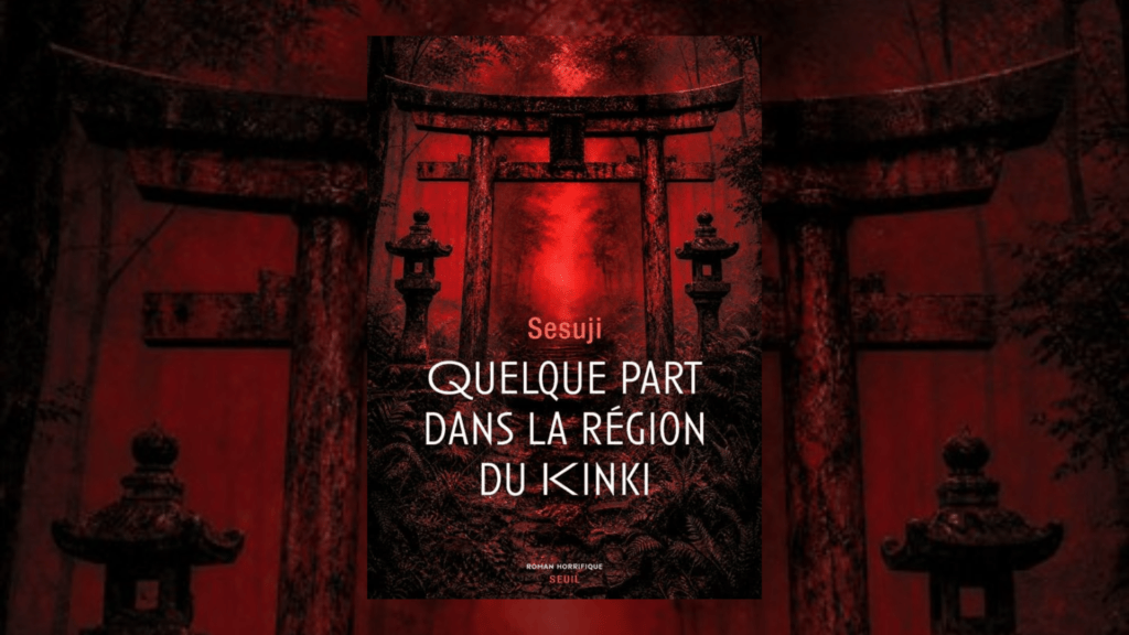 Quelque part dans la région du Kinki // Source : Seuil Quelque part dans la région du Kinki // Source : Seuil