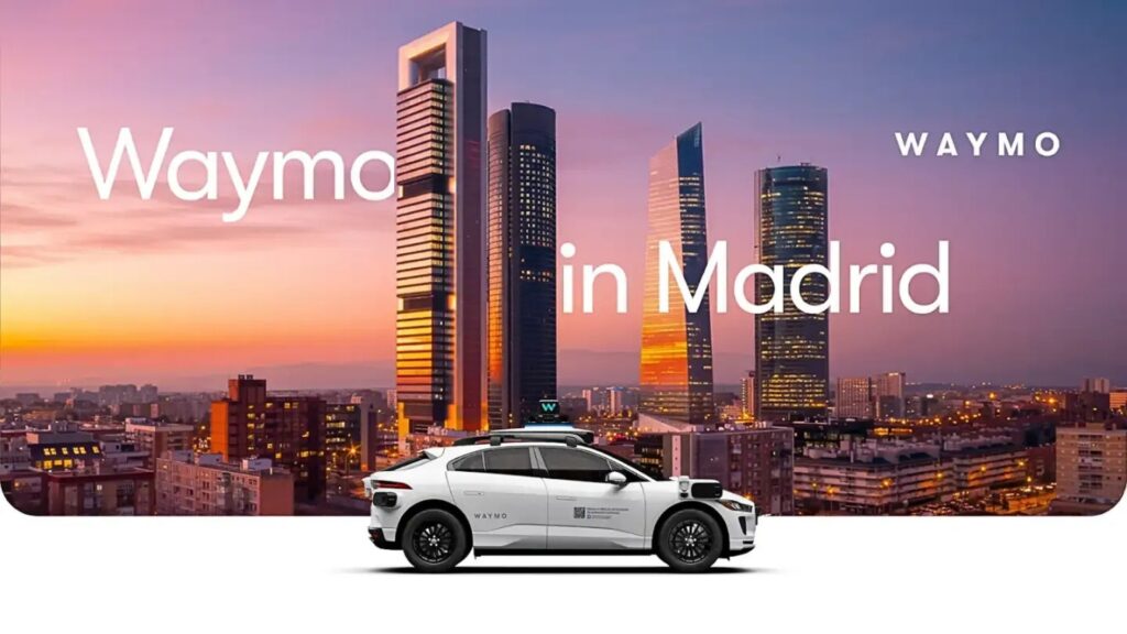 Waymo débarque à Madrid. // Source : Waymo via X Waymo débarque à Madrid. // Source : Waymo via X